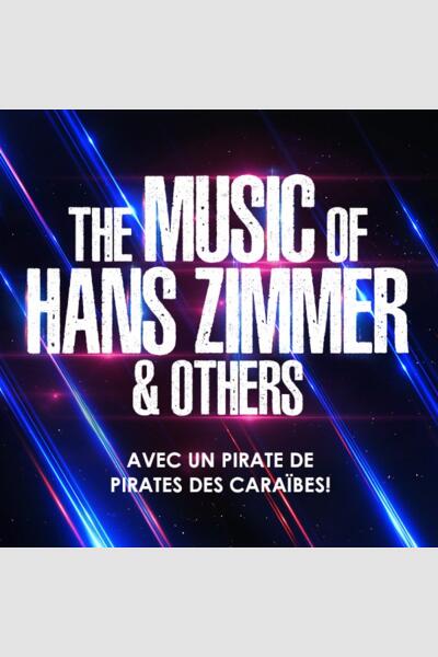 The Music of Hans Zimmer & Others